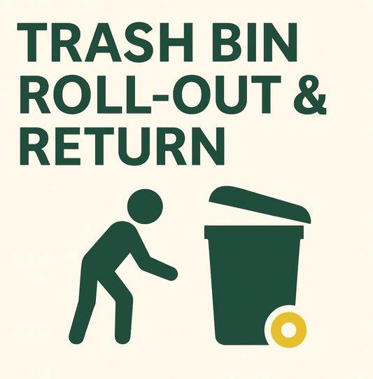 Trash Roll-Out & Return Weekly - (Billed Monthly)